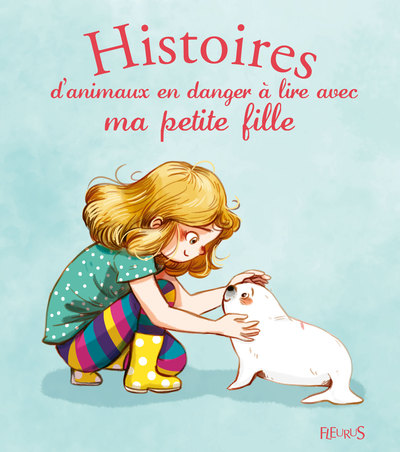 Picture of Histoires d'animaux en danger à lire avec ma petite fille