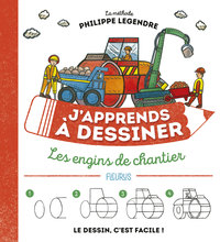 Image de J'apprends à dessiner les engins de chantier NE