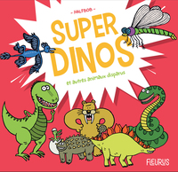 Image de Super dinos et autres animaux disparus