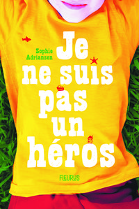 Image de Je ne suis pas un héros
