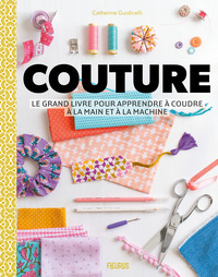 Picture of Couture - Le grand livre pour apprendre à coudre à la main et à la machine
