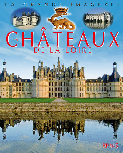 Image de Les Châteaux de la Loire