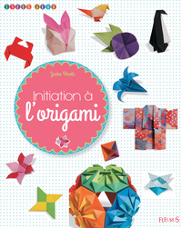 Image de INITIATION A L'ORIGAMI