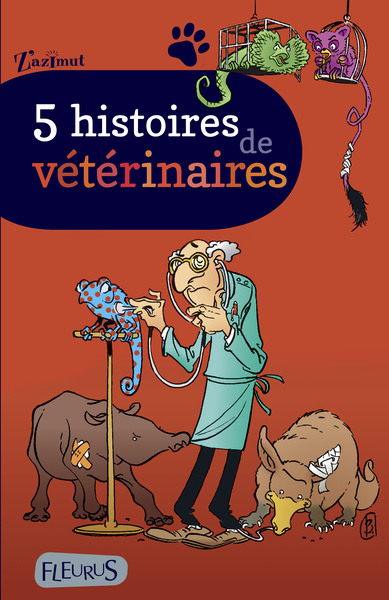 Image de 5 HISTOIRES DE VETERINAIRES