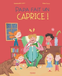 Image de Papa fait un caprice !