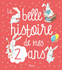 Picture of La belle histoire de mes 2 ans