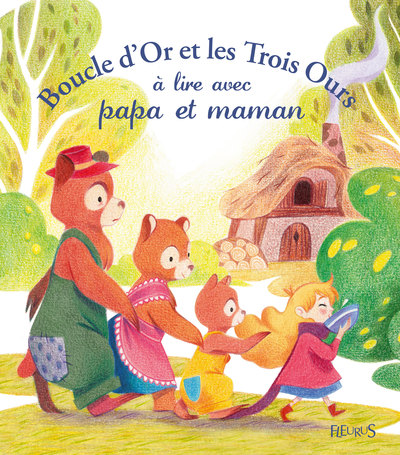 Picture of Boucle d'Or et les trois ours à lire avec papa et maman