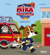 Picture of Mika à l'école des pompiers - Baptême du feu !