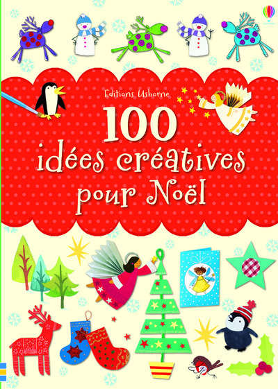 Image de 100 idées créatives pour Noël