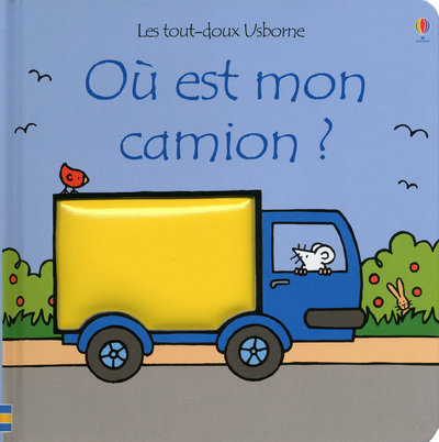 Image de Où est mon camion ? - Les tout-doux Usborne