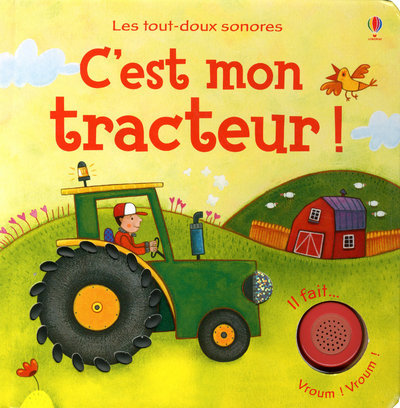 Image de C'est mon tracteur ! - Les tout-doux sonores