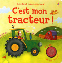 Image de C'est mon tracteur ! - Les tout-doux sonores