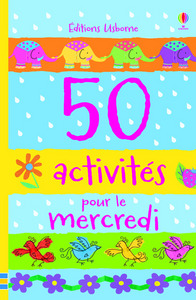 Picture of 50 activités pour le mercredi