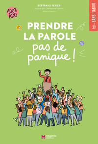 Image de Prendre la parole, pas de panique !