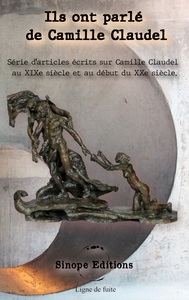 Picture of Ils ont parlé de Camille Claudel