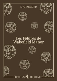 Picture of Les Fêlures de Wakefield Manor