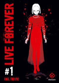 Image de Live Forever - Tome 1