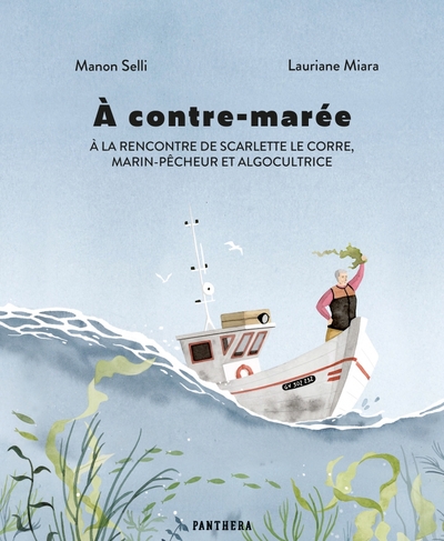 Image de À contre-marée - À la rencontre de Scarlette Le Corre, marin