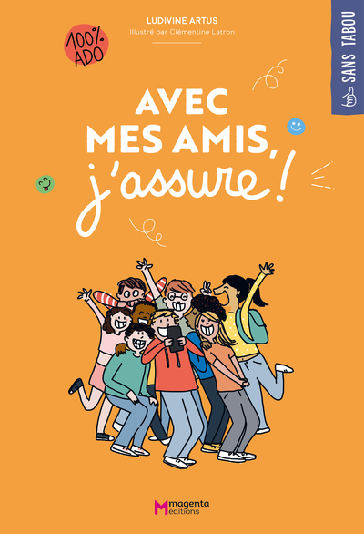 Image de Avec mes amis, j'assure !