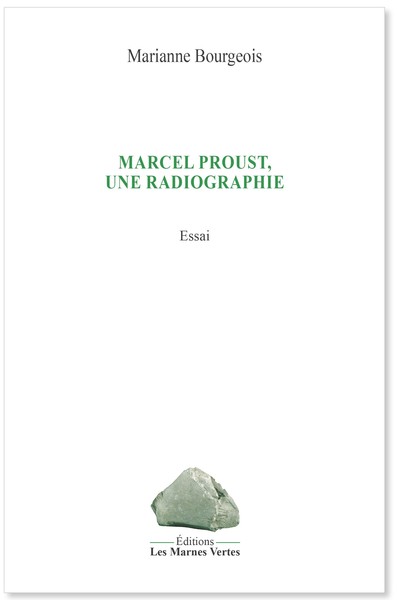 Picture of MARCEL PROUST, UNE RADIOGRAPHIE