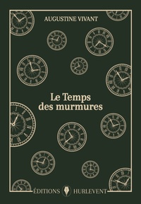 Picture of Le Temps des murmures