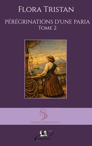 Picture of Pérégrinations d'une Paria, tome 2