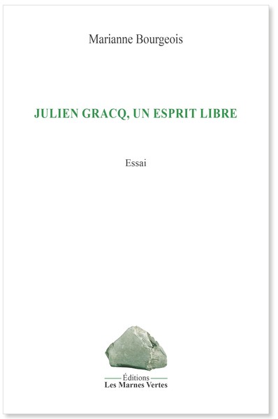 Picture of JULIEN GRACQ, UN ESPRIT LIBRE