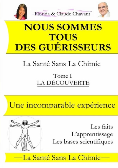 Image de Nous sommes tous des guérisseurs - La santé sans la chimie