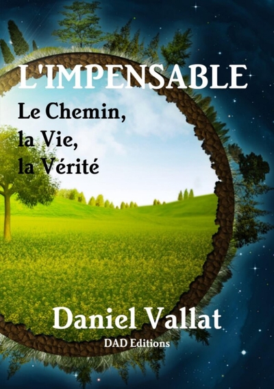 Picture of L'Impensable - Le Chemin, la Vie, la Vérité