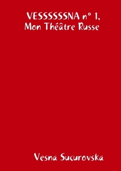 Picture of VESSSSSSNA n° 1, Mon Théâtre Russe