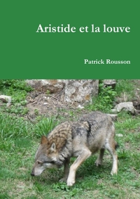 Picture of Aristide et la louve