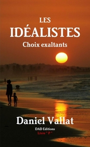 Picture of Les idéalistes - Choix exaltants
