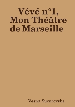 Picture of Vévé n°1, Mon Théâtre de Marseille