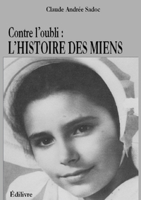 Picture of Contre l'oubli : L'histoire des miens