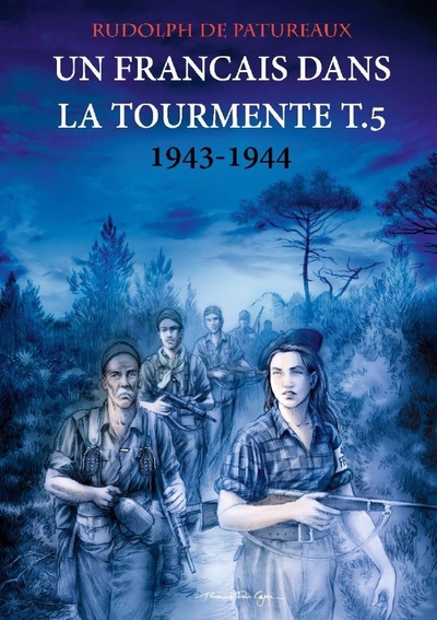 Picture of Un Francais dans la tourmente t.5