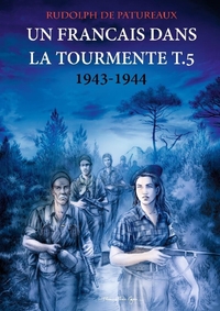 Picture of Un Francais dans la tourmente t.5