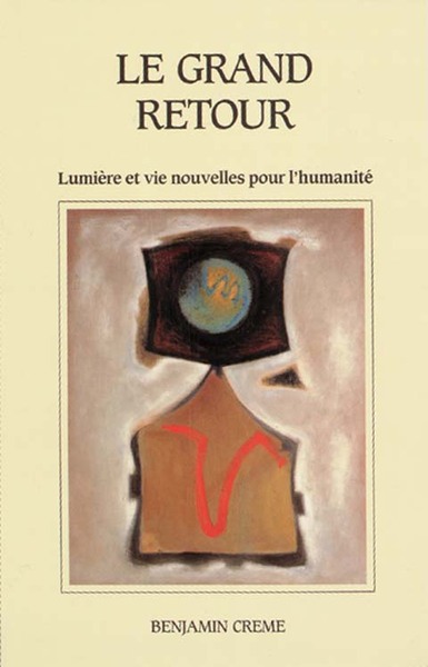 Image de Grand Retour  Lumière et vie nouvelles pour lhumanité Le