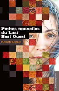 Picture of Petites nouvelles du Last Best Ouest