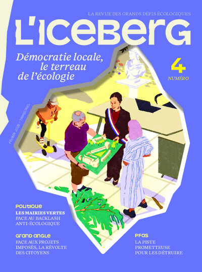 Picture of L'ICEBERG N°4 - Démocratie locale, le terreau de l'écologie