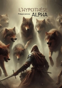 Image de L'HYPOTHESE ALPHA