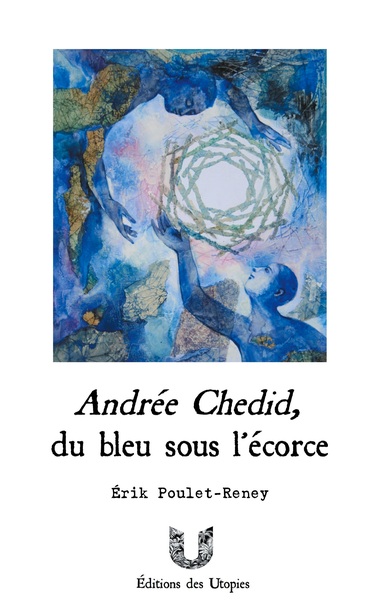 Picture of Andrée Chedid, du bleu sous l'écorce