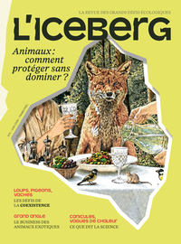 Image de L'ICEBERG N°5 - Animaux : comment protéger sans dominer ?