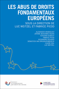 Image de Les abus de droits fondamentaux européens