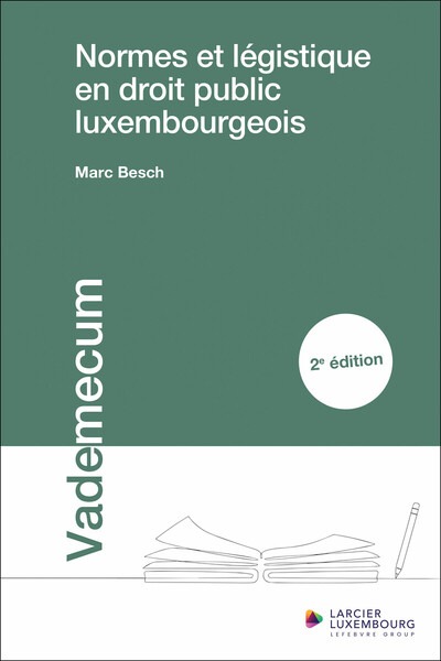 Picture of Normes et légistique en droit public luxembourgeois 2ed