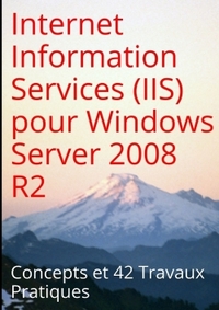 Image de Internet Information Services (IIS) pour Windows Server 2008 R2