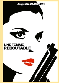 Image de Une femme redoutable