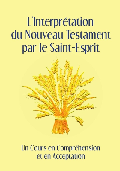 Picture of L'Interprétation du Nouveau Testament par le Saint-Esprit