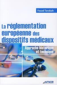 Picture of La réglementation européenne des dispositifs médicaux