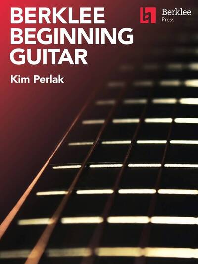 Image de KIM PERLAK : BERKLEE BEGINNING GUITAR - GUITARE