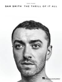 Picture of SAM SMITH - THE THRILL OF IT ALL PIANO
